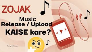 How to upload Songs on zojak | Step by Step Song Upload Guide (2026)