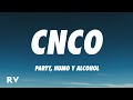 CNCO Party Humo Y Alcohol Letra Lyrics mp3