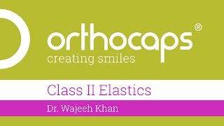 Class II Elastic
