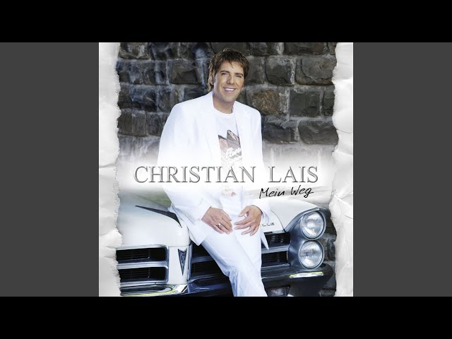 Christian Lais - Ich Geb Nicht Auf