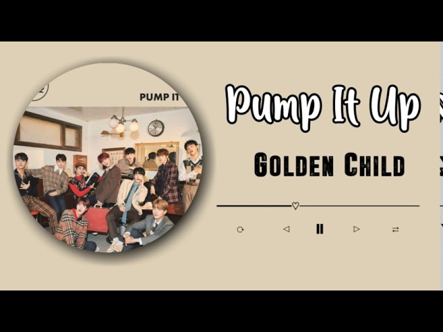 GOLDEN CHILD - PUMP IT UP (RINGTONE) | DOWNLOAD 👇 class=