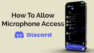 How To Allow Microphone Access On Discord Mobile?