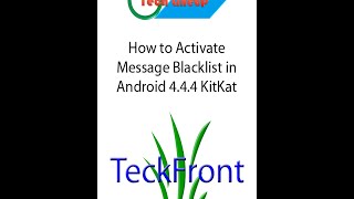 How to Activate Messages Blacklist in Android 4 4 4 KitKat Phone screenshot 1