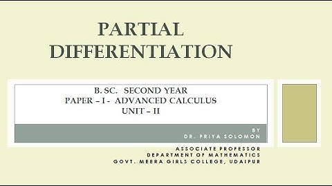 B.Sc. II Yr (Maths) - Advanced Calculus - Partial Differentiation