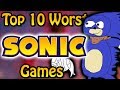 Top 10 Worst Sonic Games