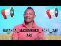 Nyanda Masumbuko Song Safari Pro YJ