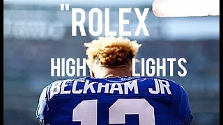 Odell Beckham Jr. NFL Highlights 'Rolex'