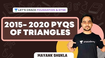 2015- 2020 PYQS of Triangles | Class 10th | Maths | NTSE & Foundation | Mayank Shukla
