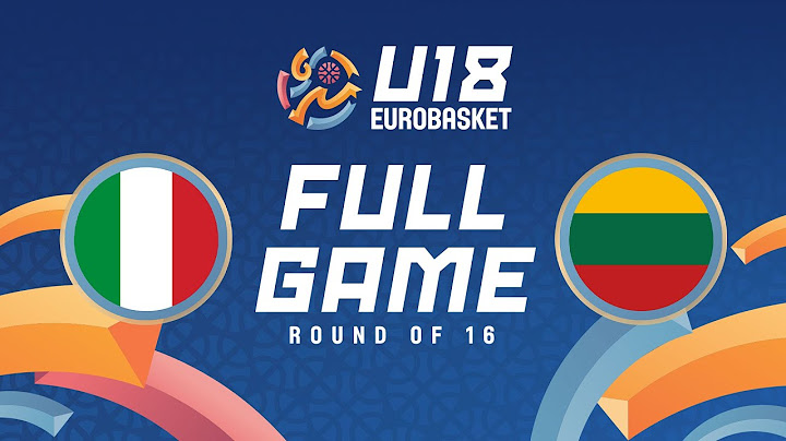 Round of 16 game | Italy v Lithuania | Full Basketball Game | FIBA U18 EuroBasket 2024