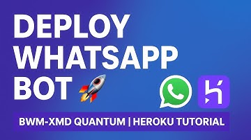🚀 How to Deploy WhatsApp Bot BWM-XMD QUANTUM on Heroku – Step by Step  tutorial