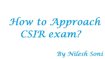 THE BEST STRATEGY FOR CSIR EXAM| BY NILESH SONI