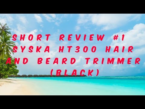 syska ht300 review