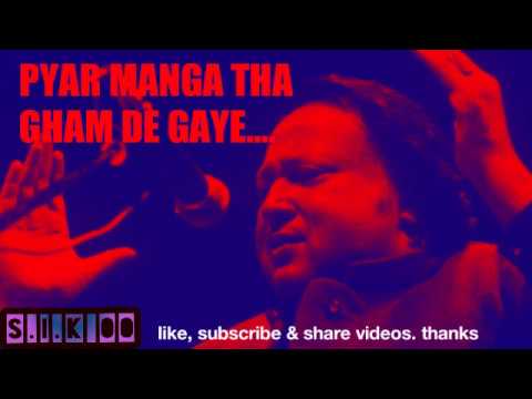 Is Inayat Pe Qurban Jaon .. Pyaar manga.. Nusrat Fateh Ali khan__  Ghazalo ki Duniya & Sufiana Kalam