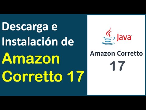 Descarga e instalación de Java JDK 17 - Amazon Corretto - YouTube
