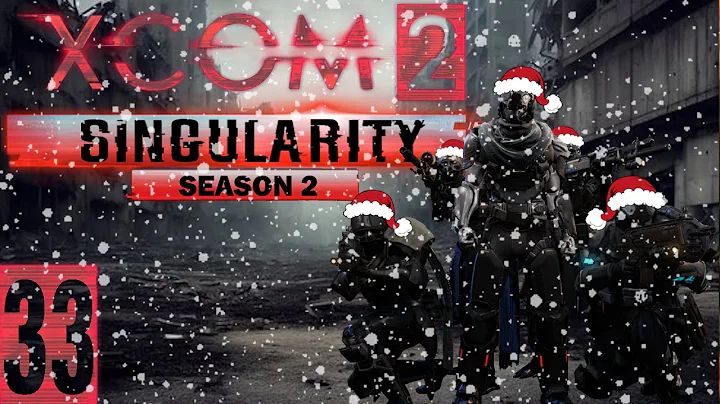 A Very Merry Invasion | Singularity: Season 2, The Longest War part 33