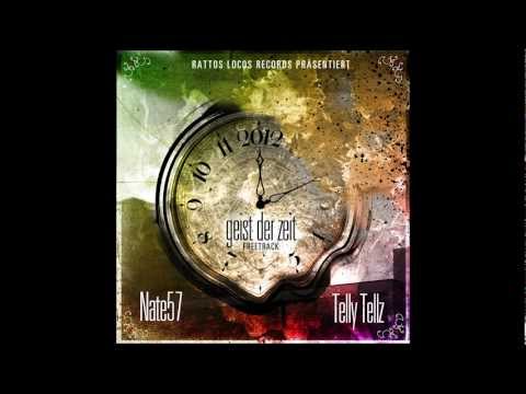 Nate57 & Telly Tellz "Geist der Zeit" FREETRACK -  Rattos Locos Records