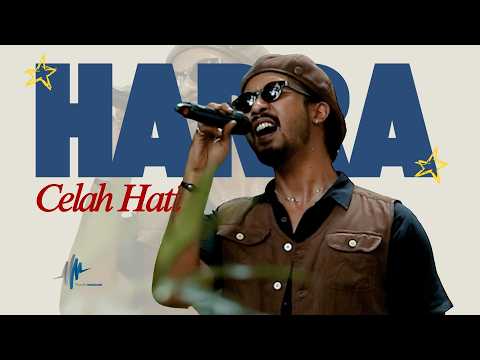 Harra - Celah Hati  | Musik Medcom