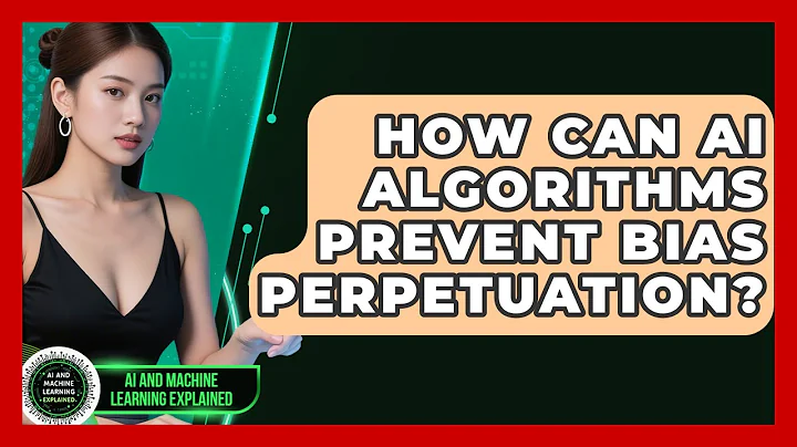 How Can AI Algorithms Prevent Bias Perpetuation? - AI and Machine Learning Explained
