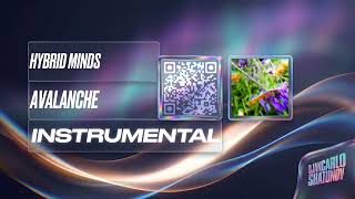 Hybrid Minds - Avalanche (Instrumental)