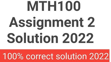 MTH100 Assignment no 2 Fall 2022 | MTH100 Assignment solution 2022 | Mth100 Assigment best solution