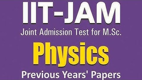 IIT jam TIFR JEST QUESTION PAPERS