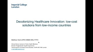 Decolonizing Healthcare Innovation: Low-Cost Solutions from Low-Income Countries