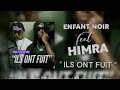HIMRA Feat ENFANT NOIR ILS ONT FUIT SON OFFICIEL 2025 HIMRA Feat ENFANT NOIR ILS ONT FUIT SON OFFICIEL 2025
