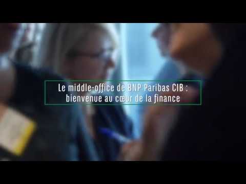 Pitch ton Job - Le Middle Office de BNP Paribas CIB