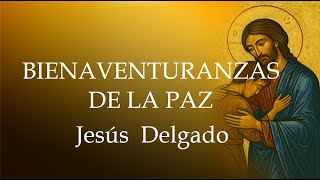 CANTO  LAS BIENAVENTURANZAS - 4° domingo Tiempo Ordinario - LAS BIENAVENTURANZAS DE LAS PAZ