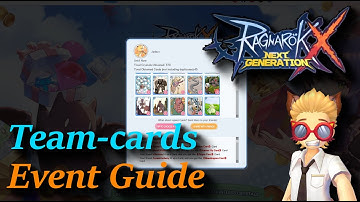 Team-Cards event guide | rox | Ragnarok X: Next Generation