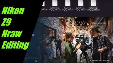 Nikon Z9 LUT REVOLUTIONIZES Nraw Editing in DaVinci Resolve Studio