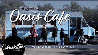 Discover: Oasis Cafe at Cornerstone Church