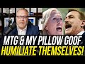 My Pillow Goof & Marjorie Taylor Greene Say ABOLSUTELY INSANE THINGS in Separate Interviews!