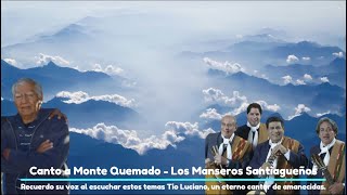 Los Manseros Santiagueños - Canto a monte quemado - karaoke