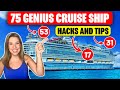 75 Cruise Hacks to Save Money & Pack Smart 🚢