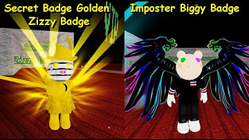 Secret Badge Golden Zizzy + Imposter Biggy Badges | Piggy Find Badge Games