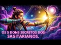 🌟 VOCÊ É SAGITARIANO? SEUS DONS VÃO TE SURPREENDER! ♐