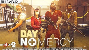 Left 4 Dead 2: Day No Mercy | Rating ⭐⭐⭐⭐ 4K 60fps
