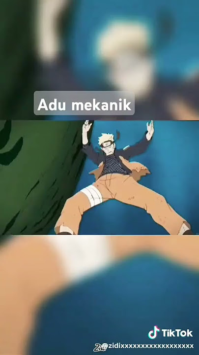 Adu mekanik naruto