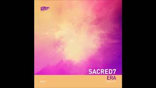 Sacred 7 - Era (Original Mix)