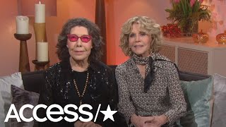 "Grace and Frankie" stars Jane Fonda and Lily Tomlin chat with Acce...