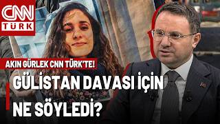 Gülistan Doku Davasında Son Gelişmeler Ne? Adalet Bakanı Akın Gürlek Cnn Türkte Anlattı