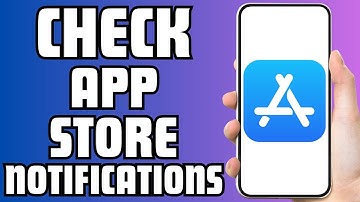 How To Check Notifications In App Store