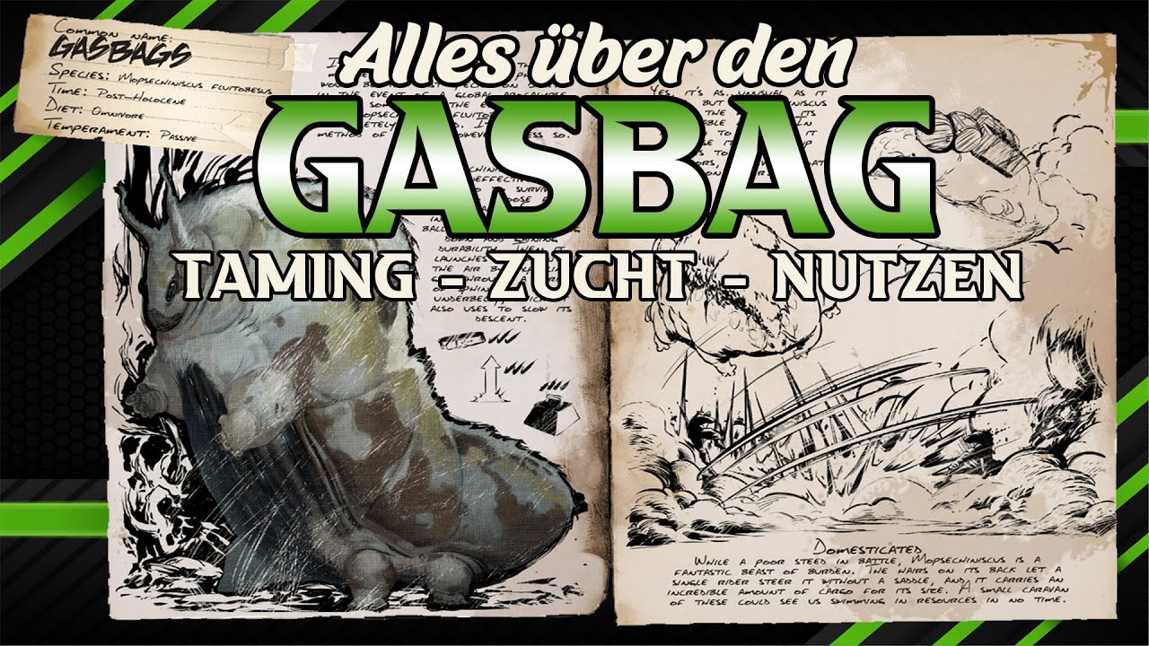 Alles über den Gasbag | Taming - Zucht - Nutzen [ Komplett Guide ] ARK Survival Evolved