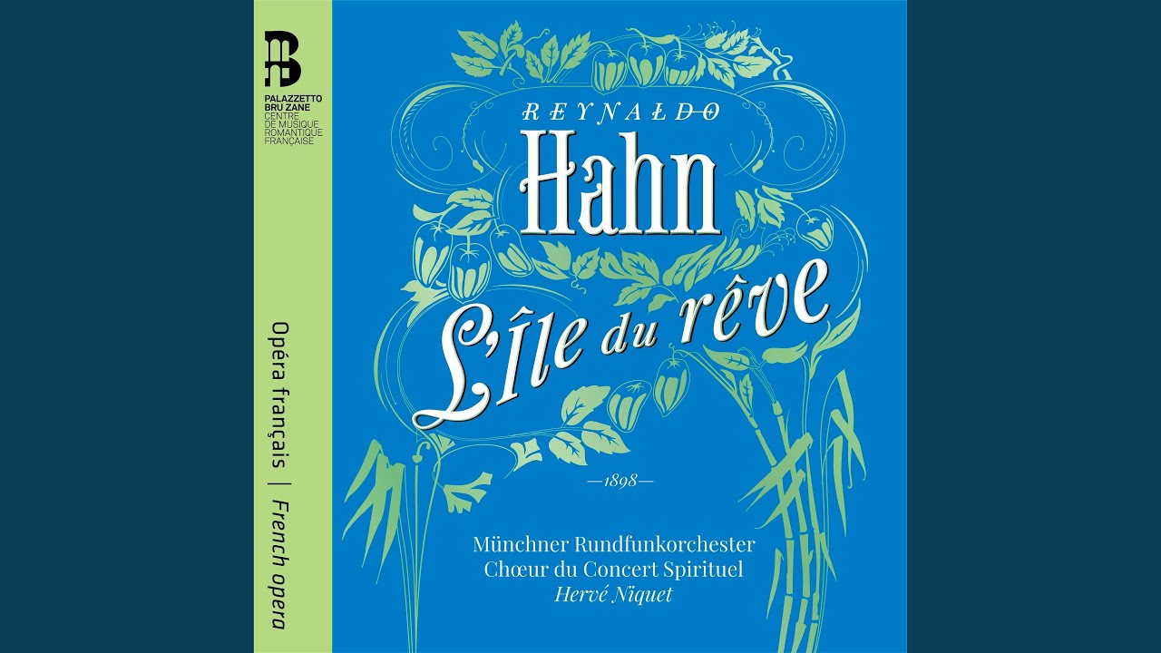 L'île du rêve, Acte 3: VI. Duo. C'est moi, chère petite auf YouTube ansehen
