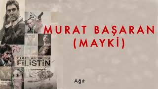 Ağıt [ Kurtlar Vadisi Filistin Film Müzikleri © 2011 Kalan Müzik ]