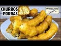 PORRAS CASERAS CHURROS Con Un VASO Sin Pesar Ingredientes