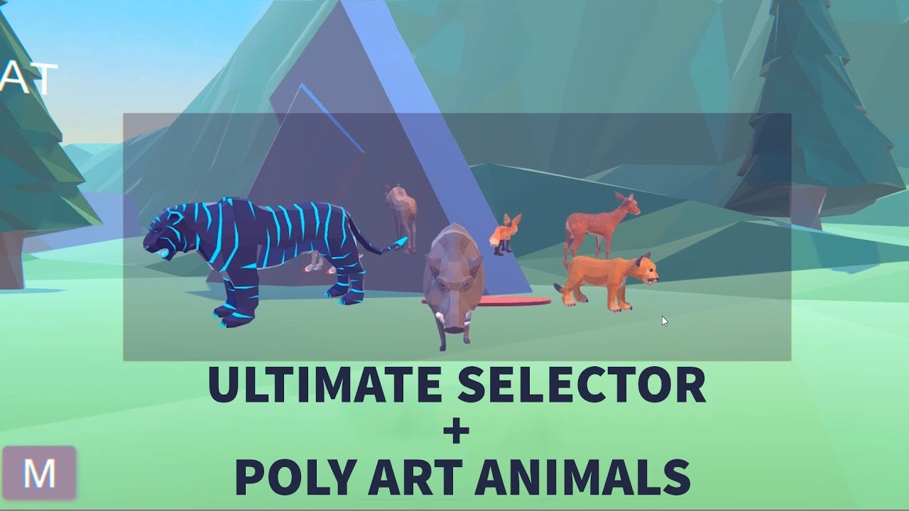 Ultimate Selector and Poly Art Animals - YouTube