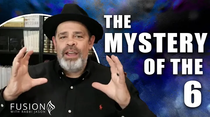 The Mystery of the Hebrew Number 6 🤔 - The Connection between Heaven and Earth | Rabbi Jason Sobel