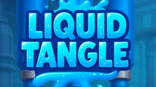 Liquid Tangle Game Mobile Gameplay Android screenshot 5